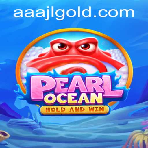 An In-Depth Exploration of PearlOcean: The Majestic Journey Awaiting Gamers with AAAJL
